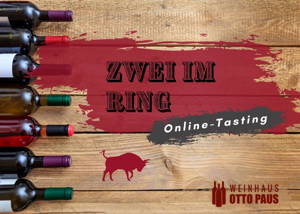 28.05.2021 - Online-Tasting Wein - Zwei im Ring günstig buchen